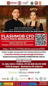 FLASHMOB CFD POCO POCO BERKEBAYA “LESTARIKAN BUDAYA DENGAN BANGGA BERKEBAYA” DALAM RANGKA MENYAMBUT HARI KEBAYA NASIONAL HKN KE-1 TAHUN 2024