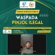 Webinar Forum Diskusi Publik Waspada Pinjol Ilegal