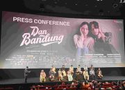 Gala Premiere Film ‘Dan Bandung’ Bikin Baper Jakarta! Setelahnya, Bandung: Siap Dibuat Pecah di “Dan Bandung Day”